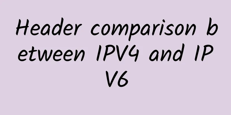 Header comparison between IPV4 and IPV6