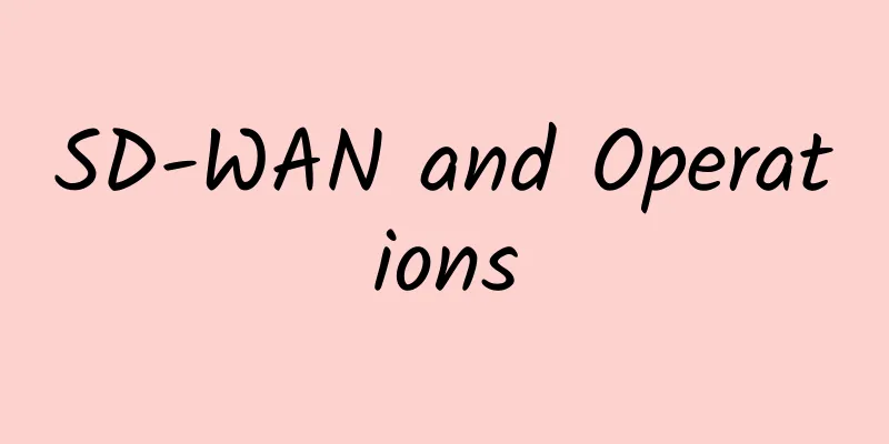 SD-WAN and Operations