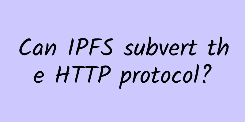 Can IPFS subvert the HTTP protocol?