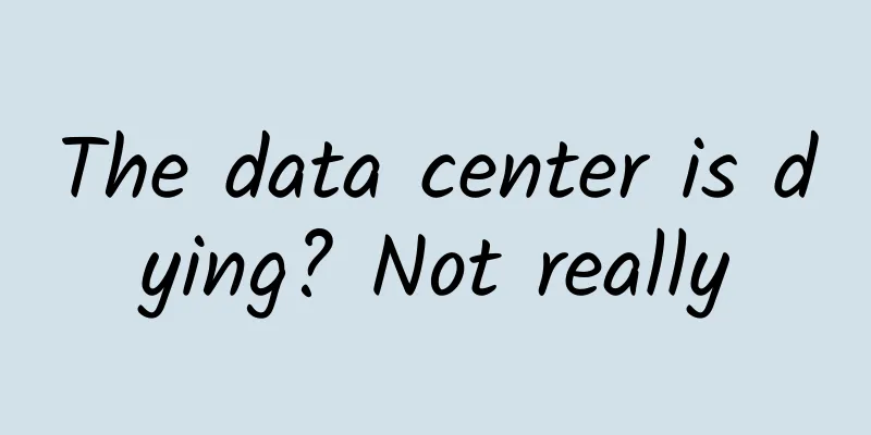 The data center is dying? Not really