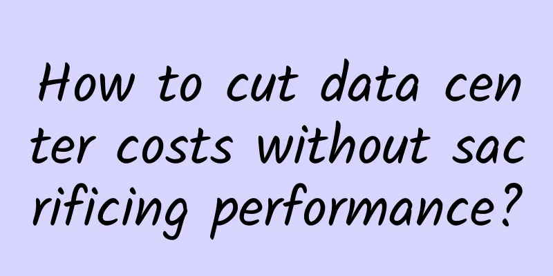 How to cut data center costs without sacrificing performance?