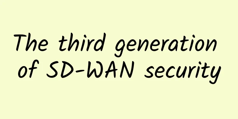 The third generation of SD-WAN security