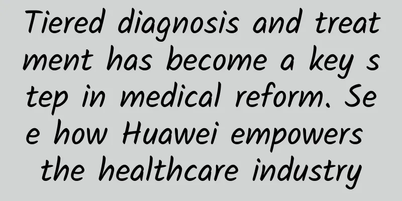 Tiered diagnosis and treatment has become a key step in medical reform. See how Huawei empowers the healthcare industry
