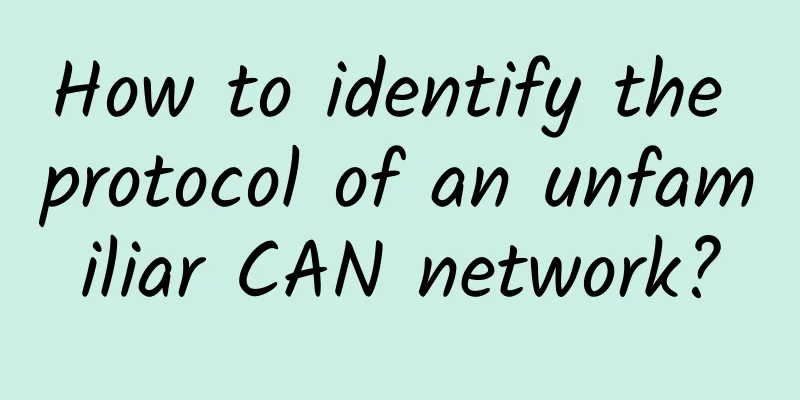 How to identify the protocol of an unfamiliar CAN network?