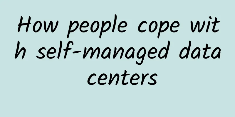 How people cope with self-managed data centers