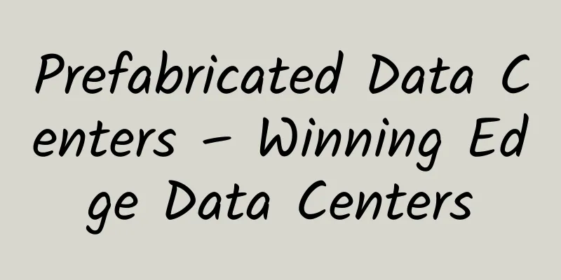 Prefabricated Data Centers – Winning Edge Data Centers