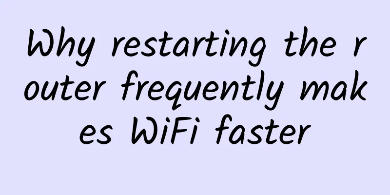 Why restarting the router frequently makes WiFi faster