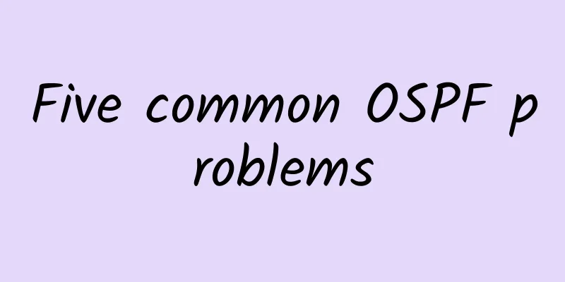 Five common OSPF problems