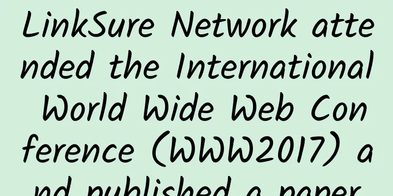 LinkSure Network attended the International World Wide Web Conference (WWW2017) and published a paper