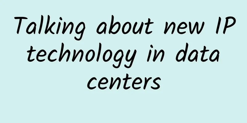 Talking about new IP technology in data centers