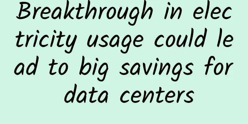 Breakthrough in electricity usage could lead to big savings for data centers